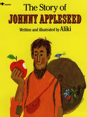 The Story of Johnny Appleseed book cover by Aliki
