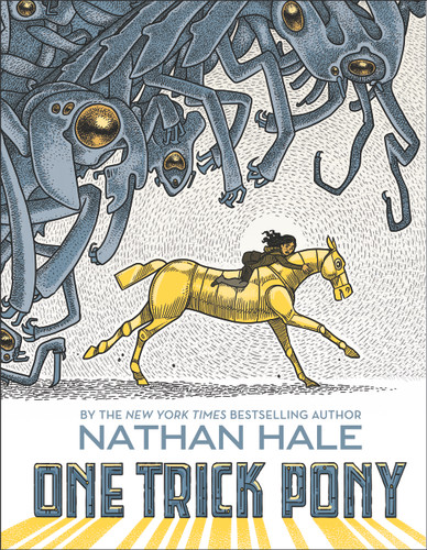 One Trick Pony: A Graphic Novel book cover by Nathan Hale