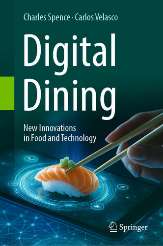 Digital Dining: New Innovations in Food and Technology book cover by Charles Spence, Carlos Velasco