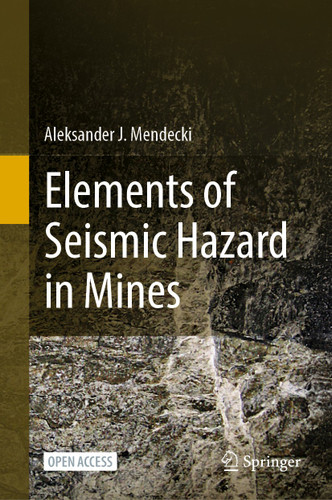 Elements of Seismic Hazard in Mines book cover by Aleksander J. Mendecki