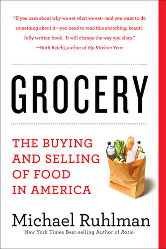 Grocery: The Buying and Selling of Food in America book cover by Michael Ruhlman