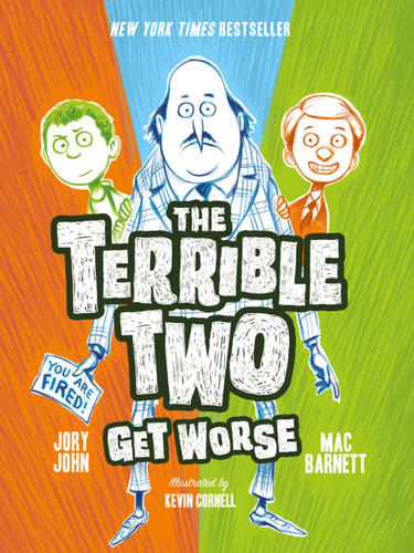 The Terrible Two Get Worse (The Terrible Two) book cover by Mac Barnett, Jory John