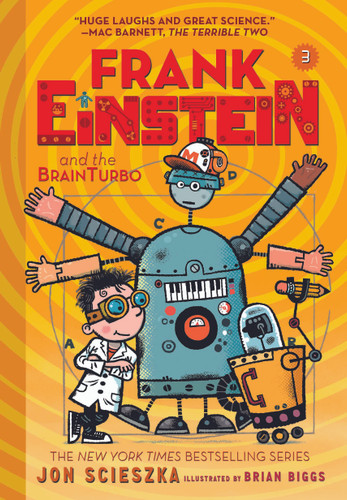 Frank Einstein and the BrainTurbo (Frank Einstein #3): Book Three (Frank Einstein) book cover by Jon Scieszka