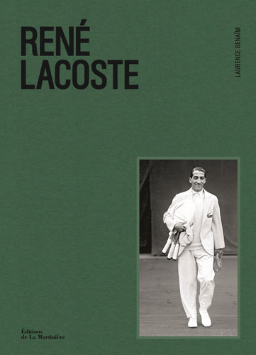 René Lacoste book cover by Laurence Benaim