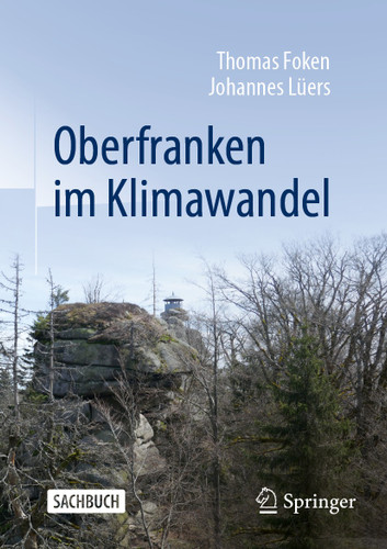 Oberfranken im Klimawandel book cover by Thomas Foken, Johannes Lüers