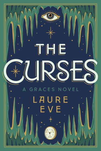 The Curses (A Graces Novel) book cover by Laure Eve