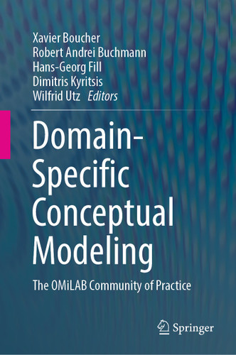 Domain-Specific Conceptual Modeling: The OMiLAB Community of Practice book cover by 
