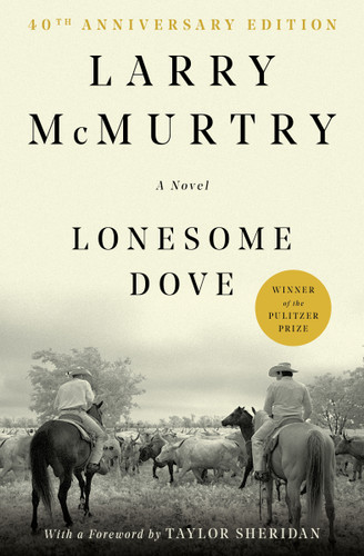 Lonesome Dove: A Novel book cover by Larry McMurtry