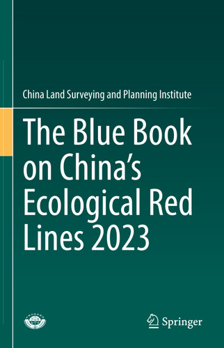 The Blue Book on China’s Ecological Red Lines 2023 book cover by China Land Surveying and Planning Institute
