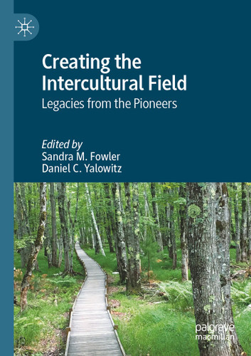 Creating the Intercultural Field: Legacies from the Pioneers book cover by 