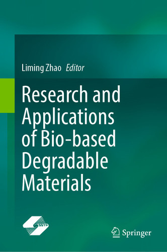 Research and Applications of Bio-based Degradable Materials book cover by 