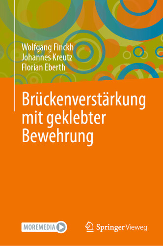Brückenverstärkung mit geklebter Bewehrung book cover by Wolfgang Finckh, Johannes Kreutz, Florian Eberth