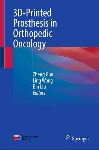 3D-Printed Prosthesis in Orthopedic Oncology book cover by 