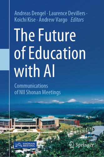 The Future of Education with AI: Communications of NII Shonan Meetings book cover by 