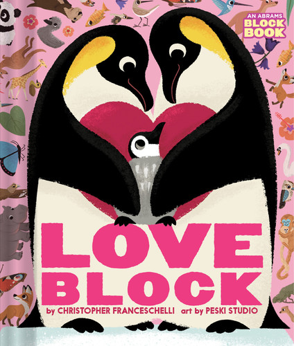 Loveblock (An Abrams Block Book) (An Abrams Block Book) book cover by Christopher Franceschelli