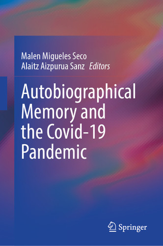 Autobiographical Memory and the Covid-19 Pandemic book cover by 