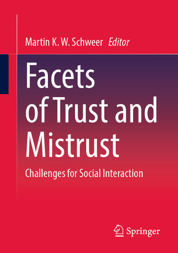 Facets of Trust and Mistrust: Challenges for Social Interaction book cover by 