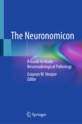 The Neuronomicon: A Guide to Acute Neuroradiological Pathology book cover by 