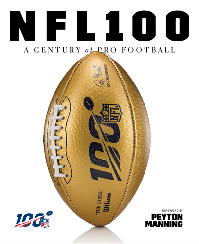 NFL 100: A Century of Pro Football book cover by National Football National Football League