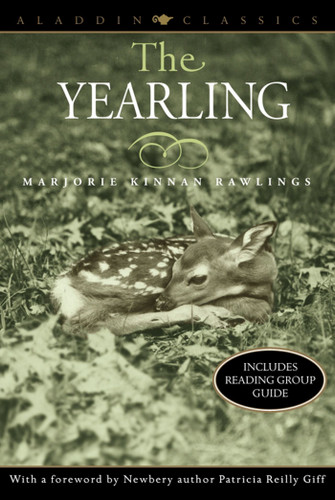 The Yearling (Aladdin Classics) book cover by Marjorie Kinnan Rawlings
