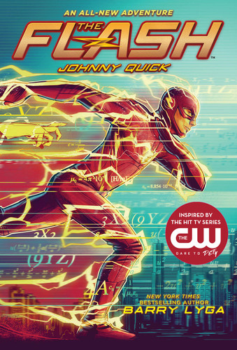 The Flash: Johnny Quick: (The Flash Book 2) (The Flash) book cover by Barry Lyga