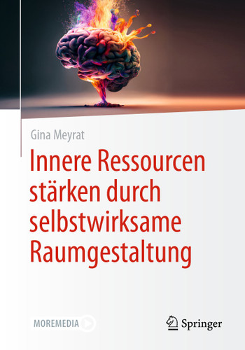 Innere Ressourcen stärken durch selbstwirksame Raumgestaltung book cover by Gina Meyrat