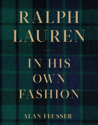 Ralph Lauren: In His Own Fashion book cover by Alan Flusser