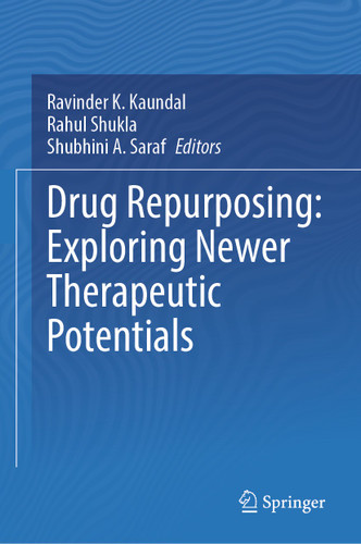 Drug Repurposing: Exploring Newer Therapeutic Potentials book cover by 