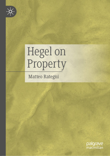 Hegel on Property book cover by Matteo Rategni