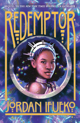 Redemptor (Raybearer Book 2): A Novel (Raybearer) book cover by Jordan Ifueko