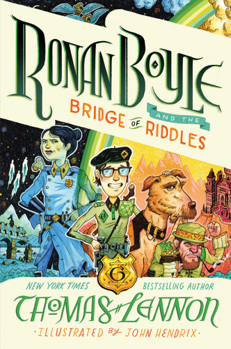 Ronan Boyle and the Bridge of Riddles (Ronan Boyle #1) (Ronan Boyle) book cover by Thomas Lennon