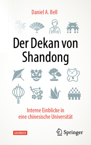 Der Dekan von Shandong: Interne Einblicke in eine chinesische Universität book cover by Daniel A. Bell
