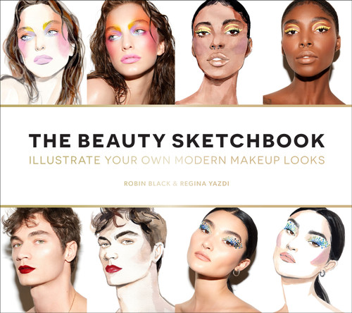 The Beauty Sketchbook (Guided Sketchbook): Illustrate Your Own Modern Makeup Looks book cover by Robin Black