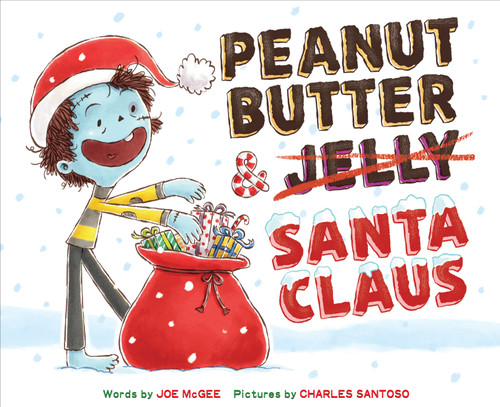 Peanut Butter & Santa Claus: A Zombie Culinary Tale book cover by Joe McGee