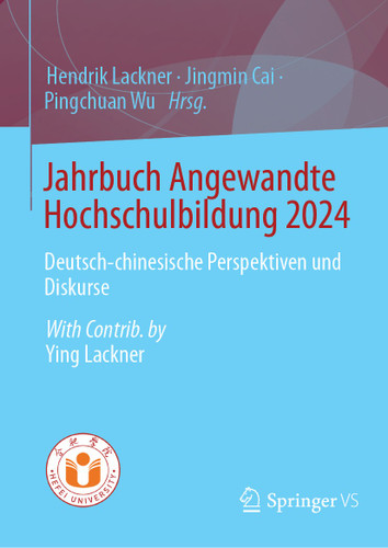Jahrbuch Angewandte Hochschulbildung 2024: Deutsch-chinesische Perspektiven und Diskurse book cover by 