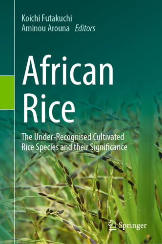 African Rice: The Under-Recognised Cultivated Rice Species and their Significance book cover by 