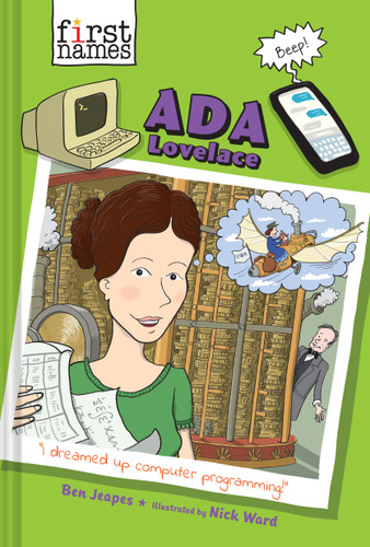 Ada Lovelace (The First Names Series) book cover by Ben Jeapes