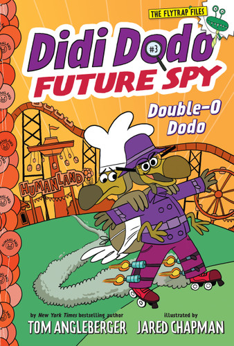 Didi Dodo, Future Spy: Double-O Dodo (Didi Dodo, Future Spy #3) (The Flytrap Files) book cover by Tom Angleberger