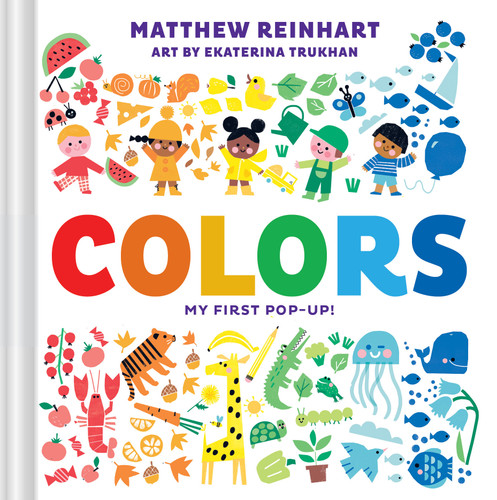 Colors: My First Pop-Up! (A Pop Magic Book) (Pop Magic) book cover by Matthew Reinhart