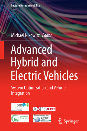Advanced Hybrid and Electric Vehicles: System Optimization and Vehicle Integration (Lecture Notes in Mobility) book cover by 