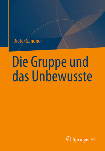 Die Gruppe und das Unbewusste book cover by Dieter Sandner