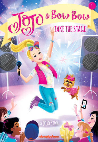 Take the Stage (JoJo and BowBow Book #1) (JoJo and BowBow) book cover by JoJo Siwa