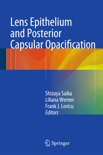 Lens Epithelium and Posterior Capsular Opacification book cover by 