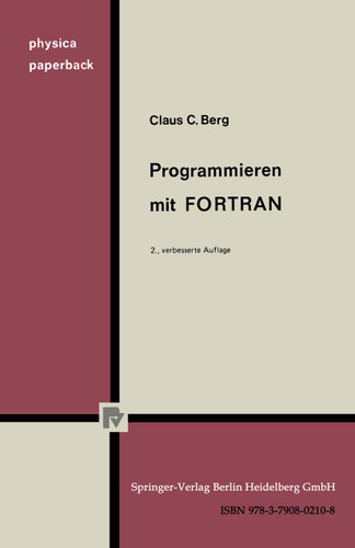 Programmieren mit FORTRAN (Schriften des Instituts für Gesellschafts- und Wirtschaftswissenschaften der Universität Bonn) book cover by C. C. Berg