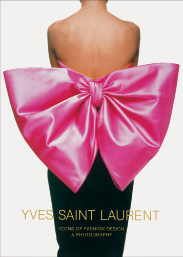Yves Saint Laurent: Icons of Fashion Design & Photography book cover by Marguerite Duras