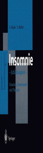 Insomnie: Schlaflosigkeit Ursachen, Symptomatik und Therapie book cover by Göran Hajak, Eckart Rüther
