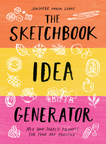 The Sketchbook Idea Generator Flip Book: Mix and Match Prompts for Your Art Practice book cover by Jennifer Orkin Lewis