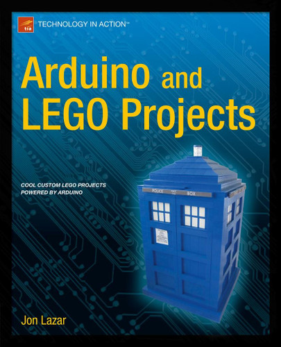 Arduino and LEGO Projects book cover by Jon Lazar