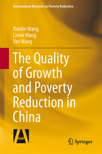 The Quality of Growth and Poverty Reduction in China (International Research on Poverty Reduction) book cover by Xiaolin Wang, Limin Wang, Yan Wang
