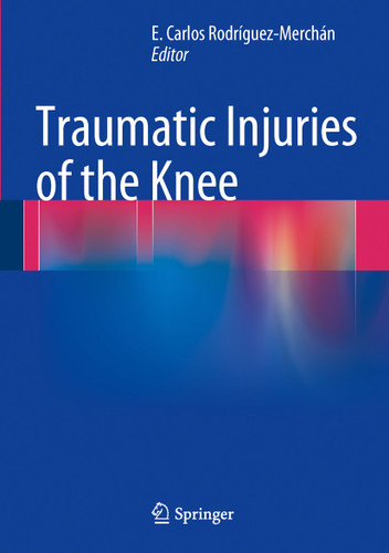 Traumatic Injuries of the Knee book cover by 